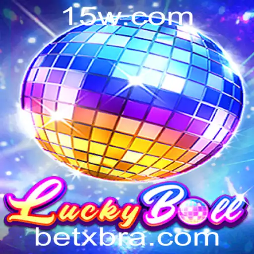 Descubra o Mundo de LuckyBall: A Nova Sensação da BetX